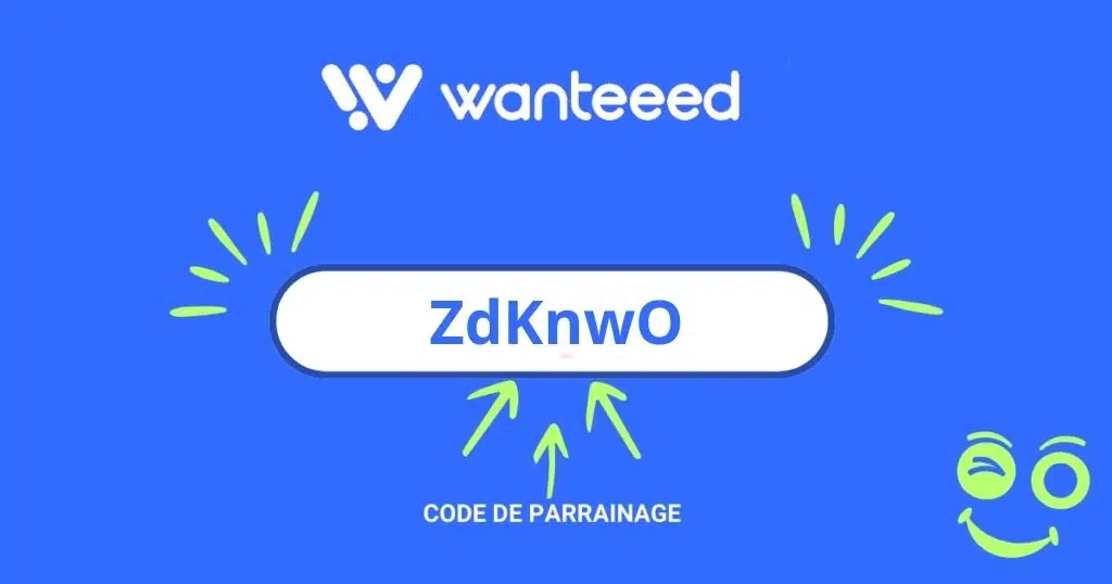 Code parrainage wanteeed